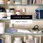 Self-Help - Lorrie Moore